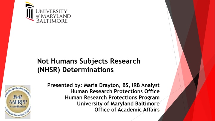 Not Humans Subjects Research (NHSR) Determinations