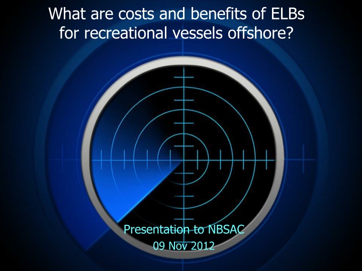 Costs and Benefits of Emergency Locator Beacons for Recreational Vessels Offshore