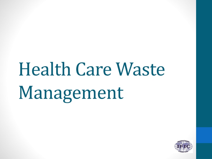 Effective Health Care Waste Management Guidelines