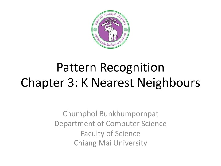 K-Nearest Neighbours in Pattern Recognition