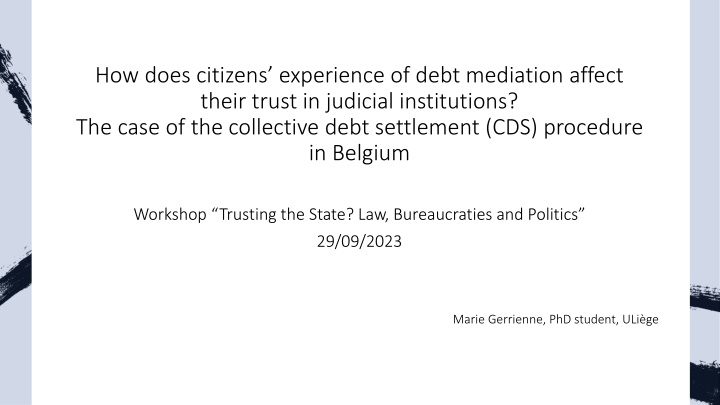 Trust in Judicial Institutions: Impact of Debt Mediation Experience