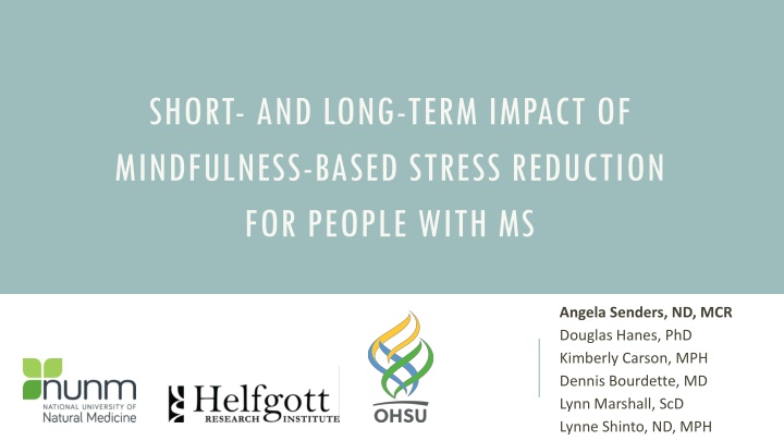 Impact of Mindfulness-Based Stress Reduction for MS Patients