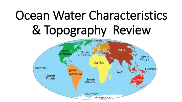 Ocean Water Characteristics and Topography