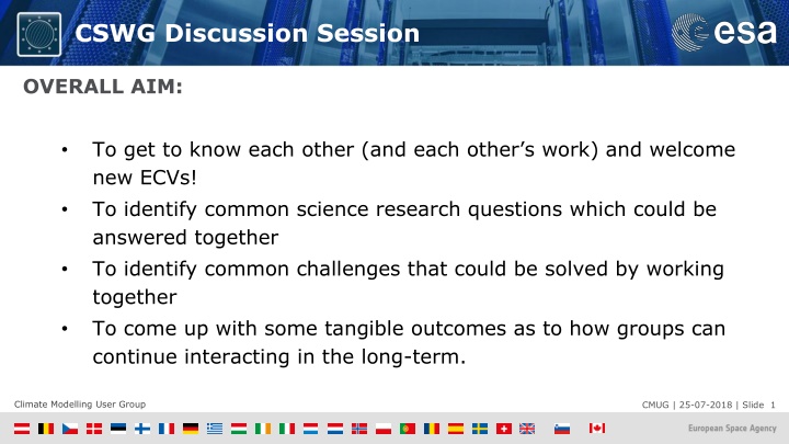 Climate Modelling User Group Discussion Session Overview