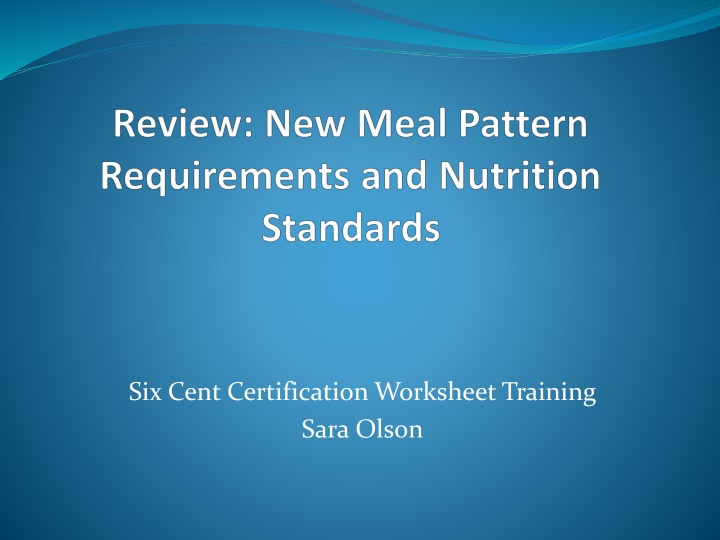 School Nutrition Certification Worksheets and Guidelines
