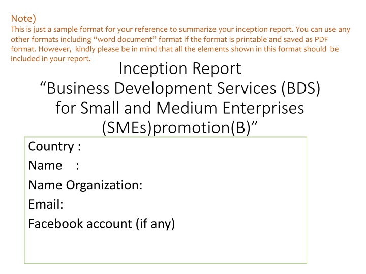 Inception Report: Business Development Services (BDS) for SMEs Promotion