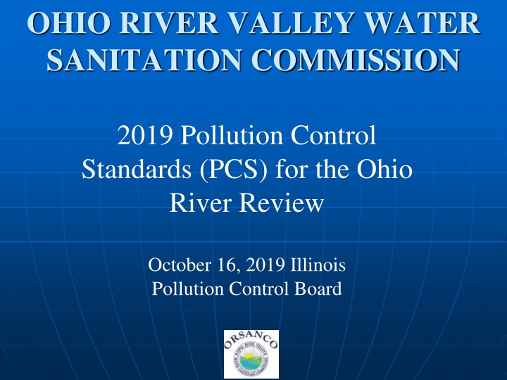 Review of ORSANCO Pollution Control Standards for the Ohio River