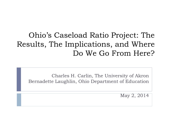 Ohio's Caseload Ratio Project: Results and Implications