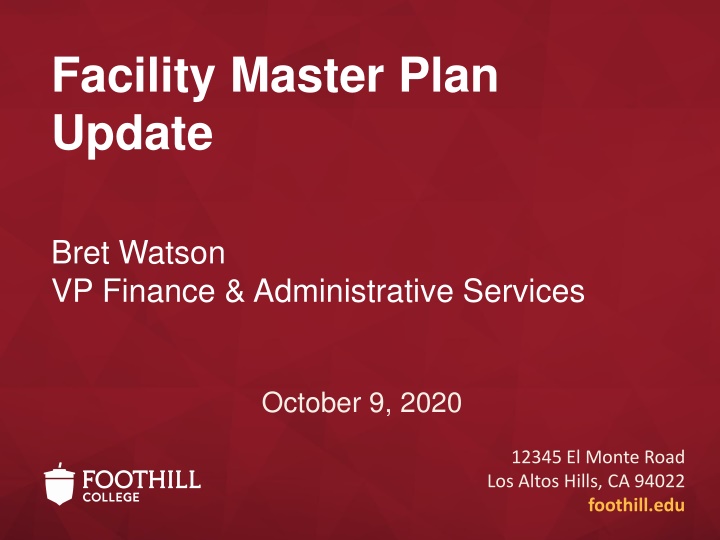 Foothill College 5-Year Facility Master Plan Study Update