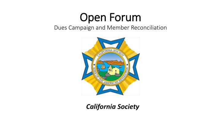 California Society Membership and Dues Reconciliation Processes