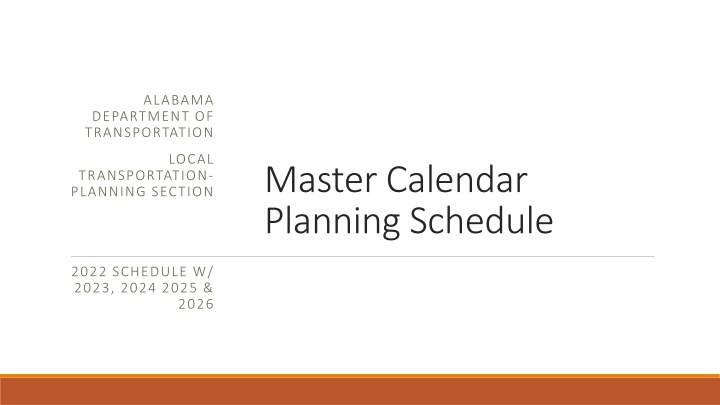 Alabama Department of Transportation Local Master Calendar Planning Schedule 2022