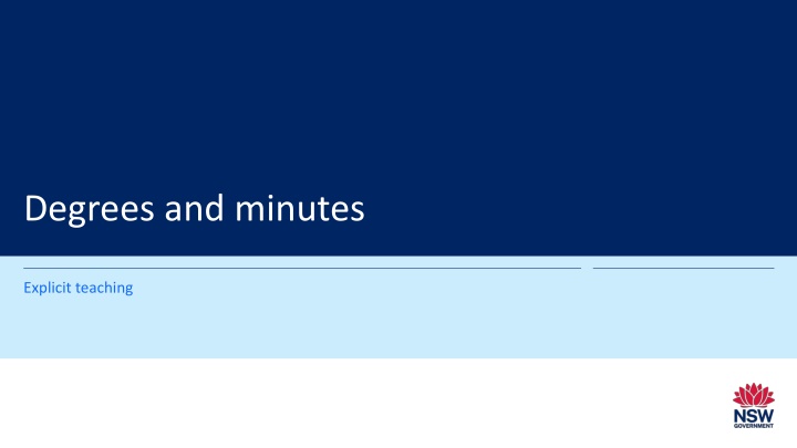 Degrees and Minutes: Converting Between Forms