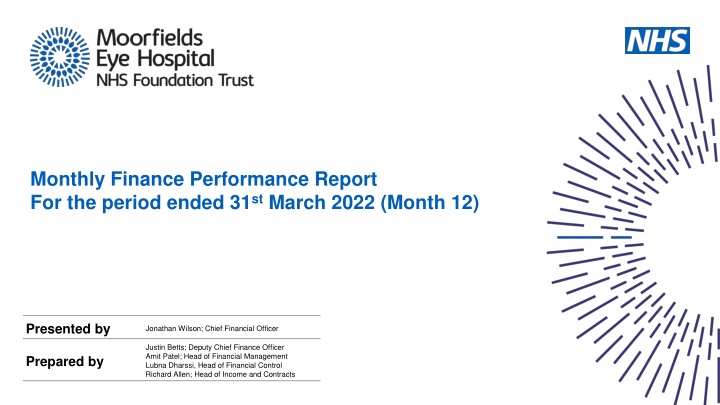 Monthly Finance Performance Report - March 2022 Overview