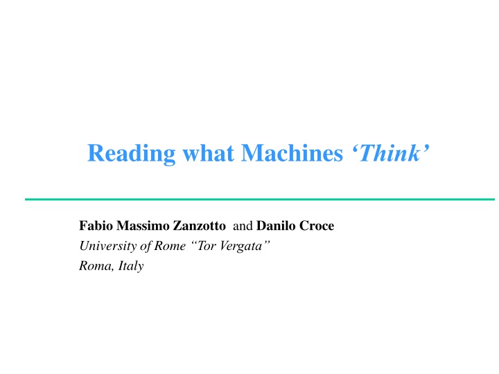 Investigating Computational Intelligence: Reading What Machines Think at University of Rome Tor Vergata