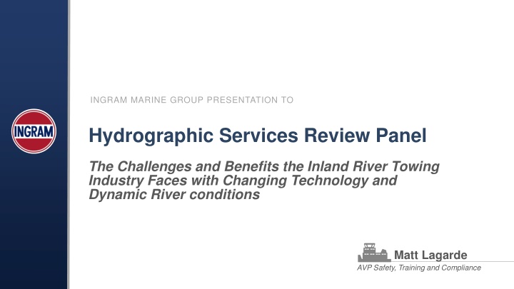 Challenges and Benefits in Inland River Towing Industry