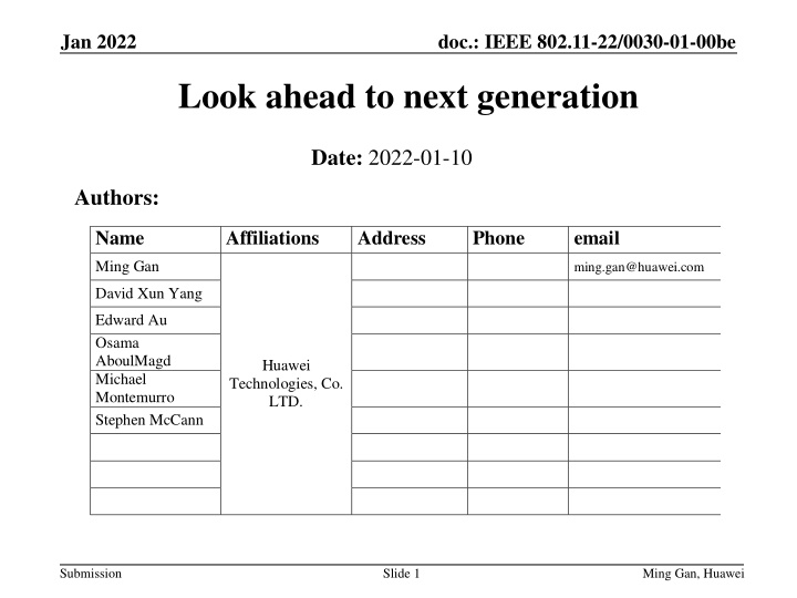 IEEE 802.11-22/0030-01-00be: Look Ahead to Next Generation Wireless Communication