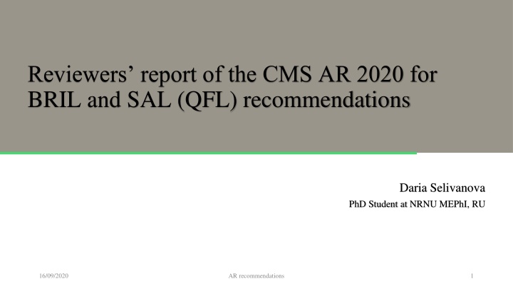 Recommendations for Luminosity Precision in CMS AR 2020 Review