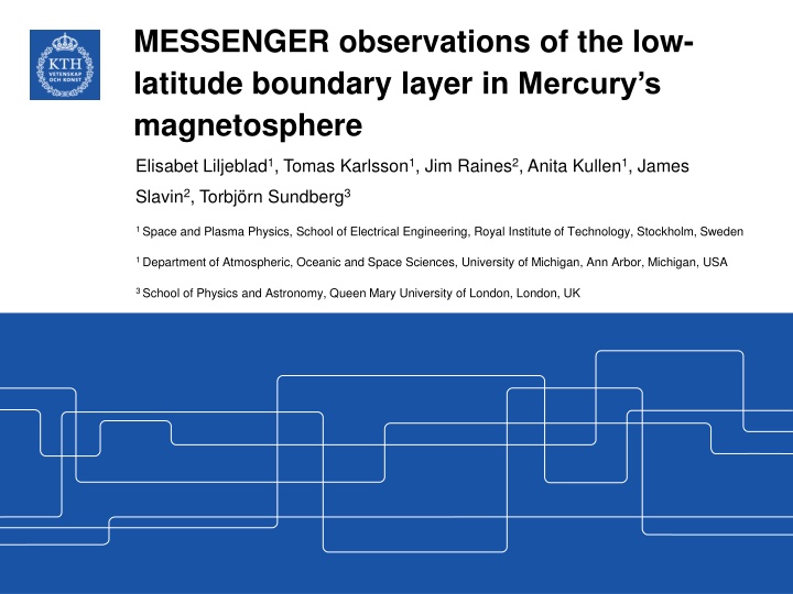 Insights into the Low-Latitude Boundary Layer in Mercury's Magnetosphere