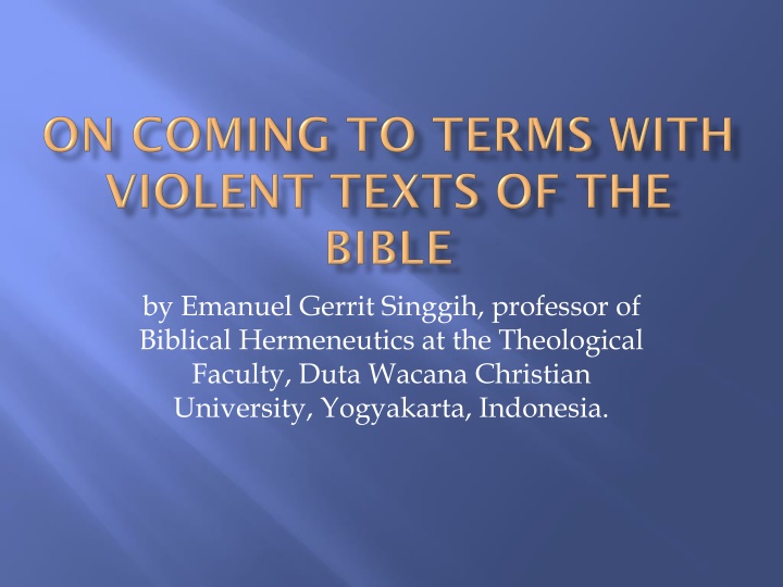Contemplating Violent Texts in the Bible: Insights from Deuteronomy