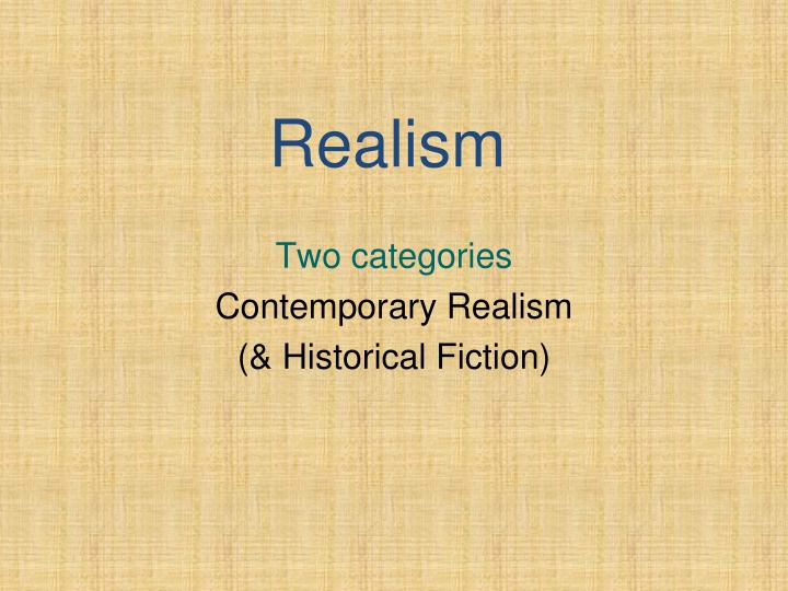 Realism in Literature: Contemporary Reflections