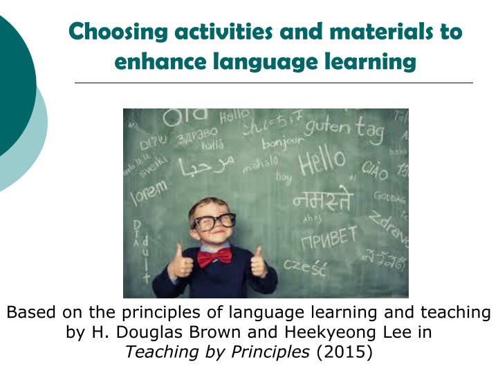 Enhancing Language Learning through Effective Classroom Practices