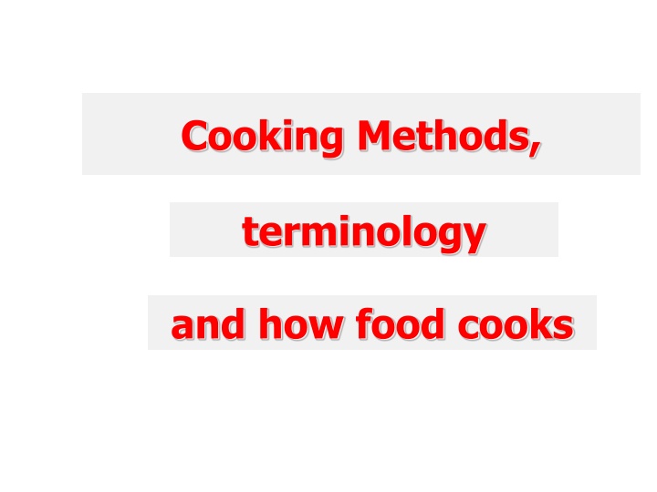Cooking Methods and Their Impact on Food
