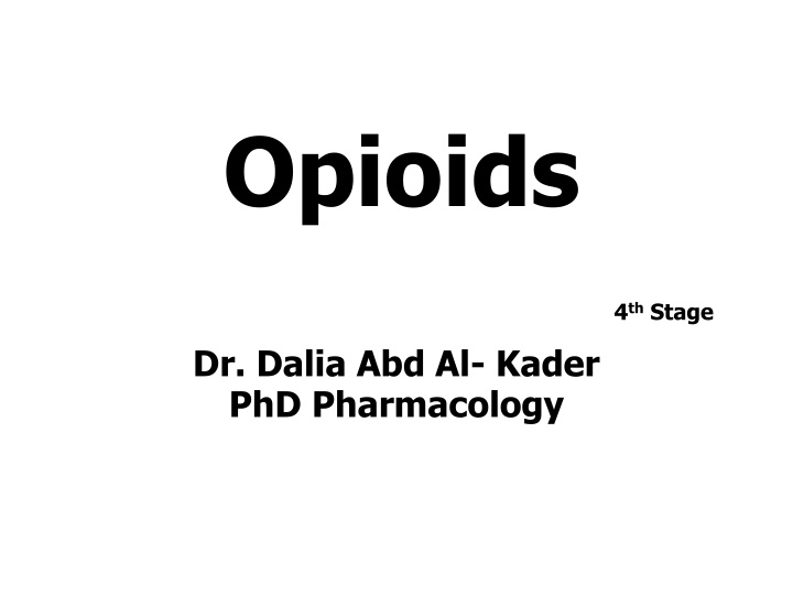 Opioids: Pharmacology and Clinical Applications
