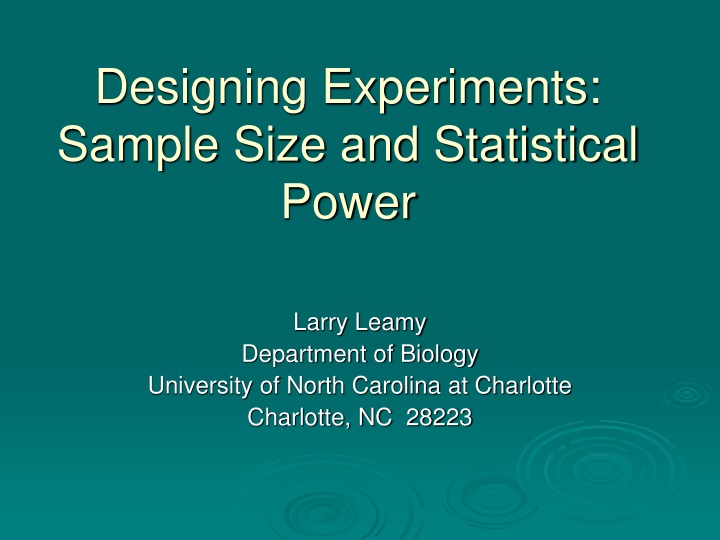 Sample Size and Statistical Power in Experimental Design