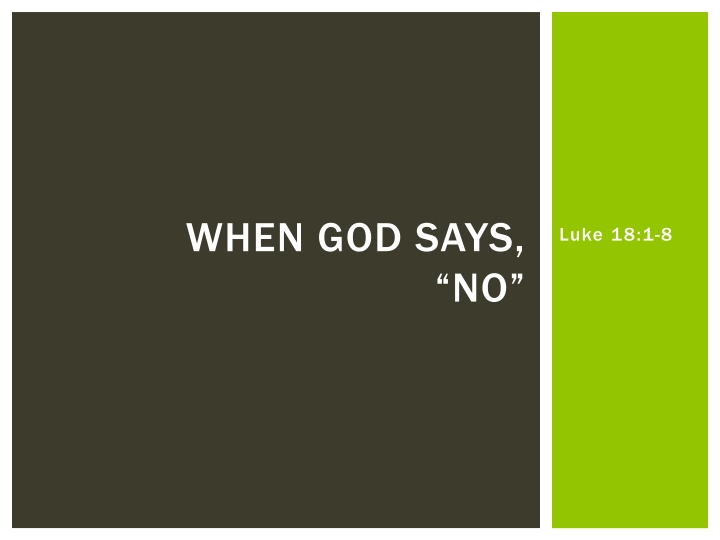 God's Response: When God Says No