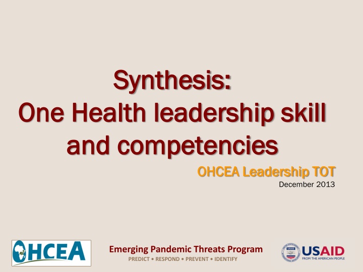 Enhancing One Health Leadership Skills and Competencies for Emerging Pandemic Threats