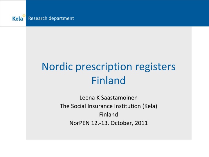 Research Department on Prescription Registers in Finland