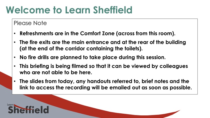 Sheffield Learning Session Briefing