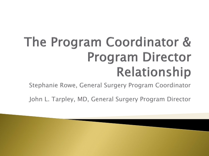 Essential Tips for Successful Program Coordinators in General Surgery
