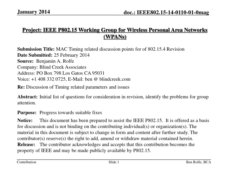 IEEE802.15-14-0110-01-0mag MAC Timing Discussion Points for IEEE 802.15.4 Revision