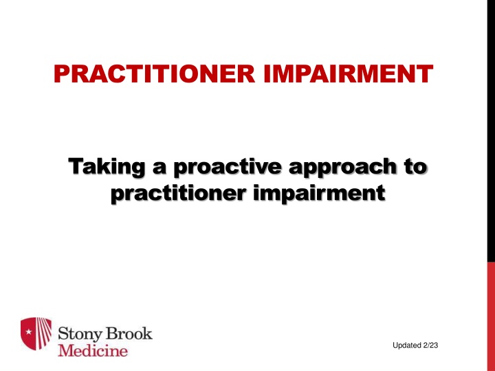 Physician Impairment and Addiction Risks