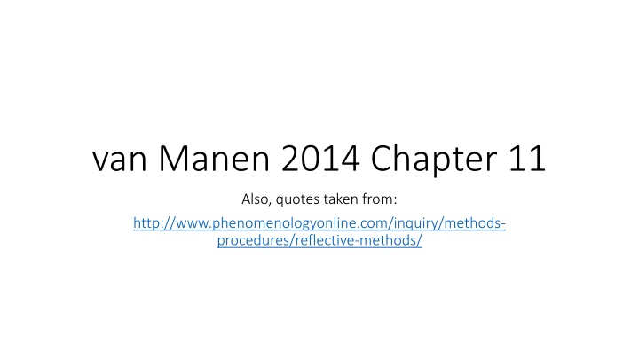 Reflective Methods in Phenomenological Research