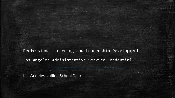 Professional Learning and Leadership Development Program in Los Angeles