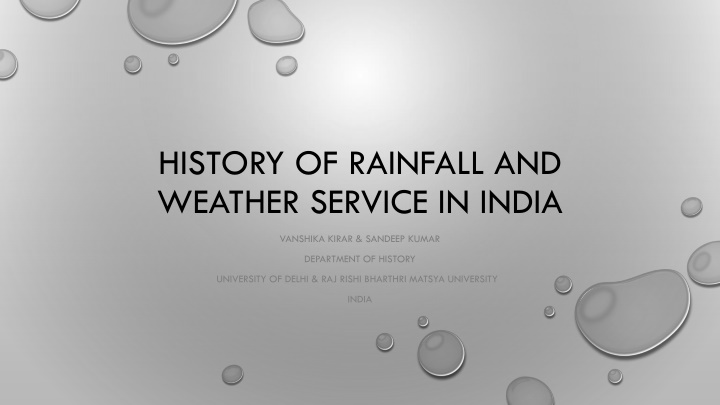 Evolution of Rainfall Monitoring and Meteorological Services in India