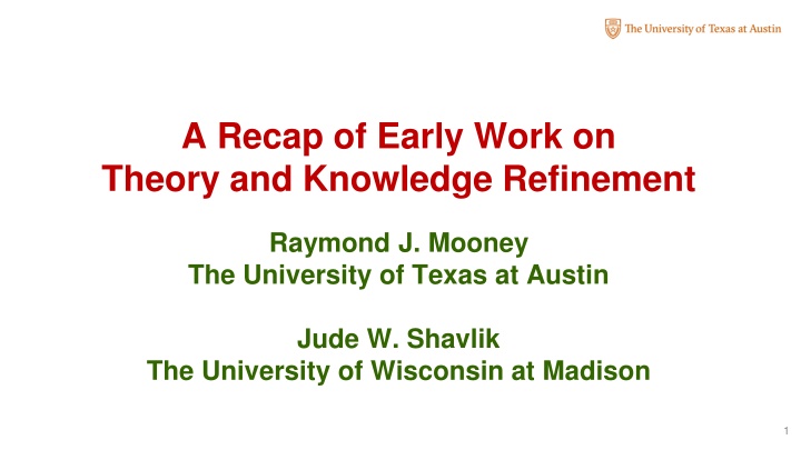Evolution of Theory and Knowledge Refinement in Machine Learning