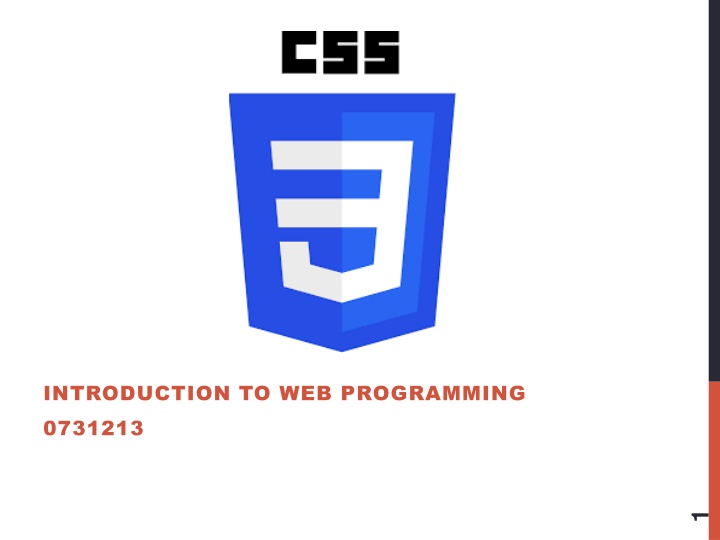 Introduction to Web Programming: Styling HTML with CSS