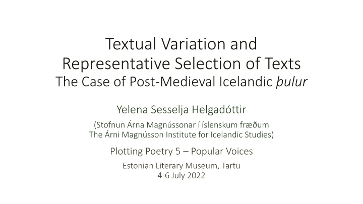 Textual Variation and Selection in Post-Medieval Icelandic ulur