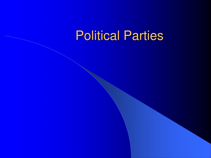Political Parties: Roles and Functions