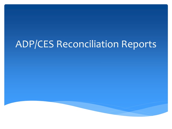 Active Employee Reconciliation Process for CES Reports