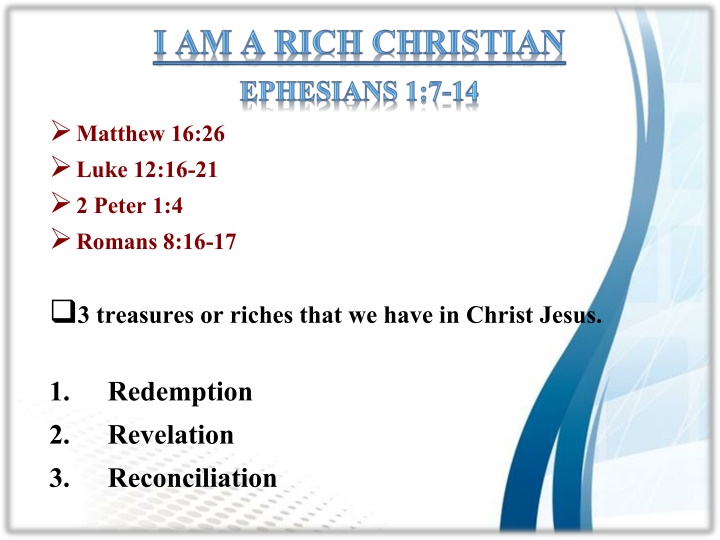 Treasures of Redemption, Revelation, and Inheritance in Christ