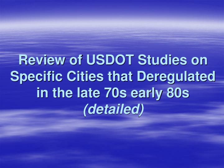 Impact of Taxicab Deregulation in Late 70s and Early 80s