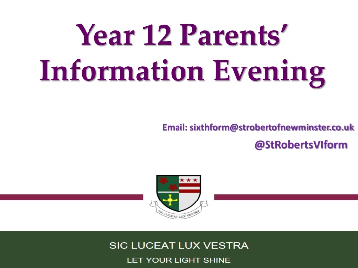 Year 12 Parents Information Evening at St. Roberts VI Form