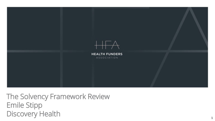 Review of Solvency Framework in Healthcare Sector