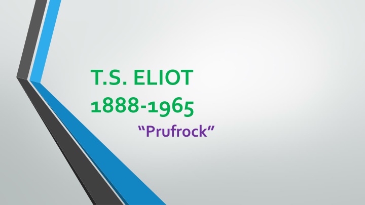 Exploration of T.S. Eliot: Life, Style, and Poetry Phases