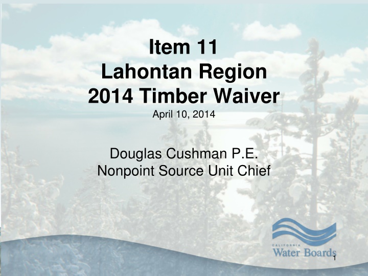 Timber Waiver Renewal Process Overview
