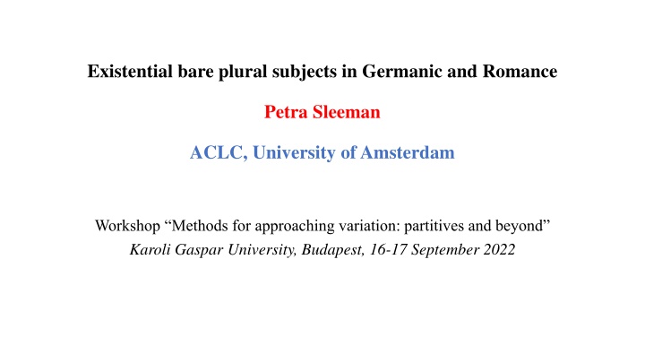 Existential Bare Plural Subjects in Germanic and Romance Languages